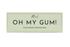 OH MY GUM! - MINZ-KAUGUMMI